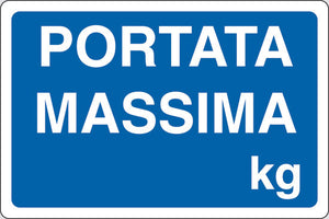 cartello "portata massima" con scritta