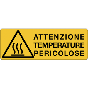 cartello "attenzione temperature pericolose"