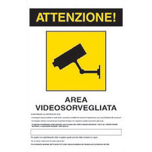 cartello "attenzione - area videosorvegliata"